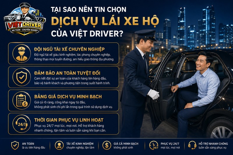 4 yếu tố giúp khách hàng tin chọn dịch vụ lái xe hộ của Việt Driver 4 yếu tố giúp khách hàng tin chọn dịch vụ lái xe hộ của Việt Driver