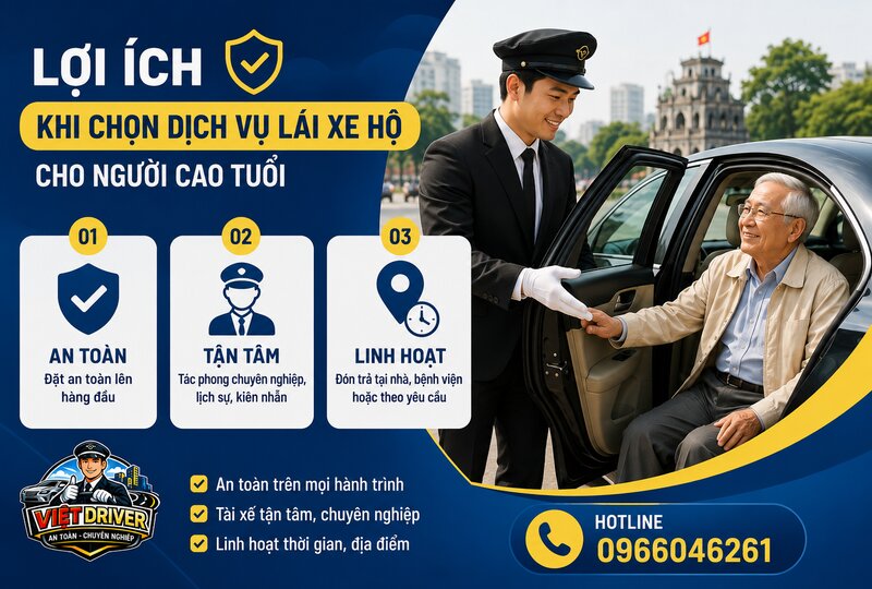 Lợi ích khi chọn dịch vụ lái xe hộ cho người cao tuổi Lợi ích khi chọn dịch vụ lái xe hộ cho người cao tuổi